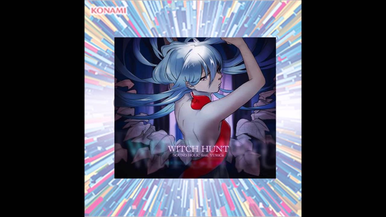 WITCH HUNT / SOUND HOLIC feat. YURiCa  [LONG]