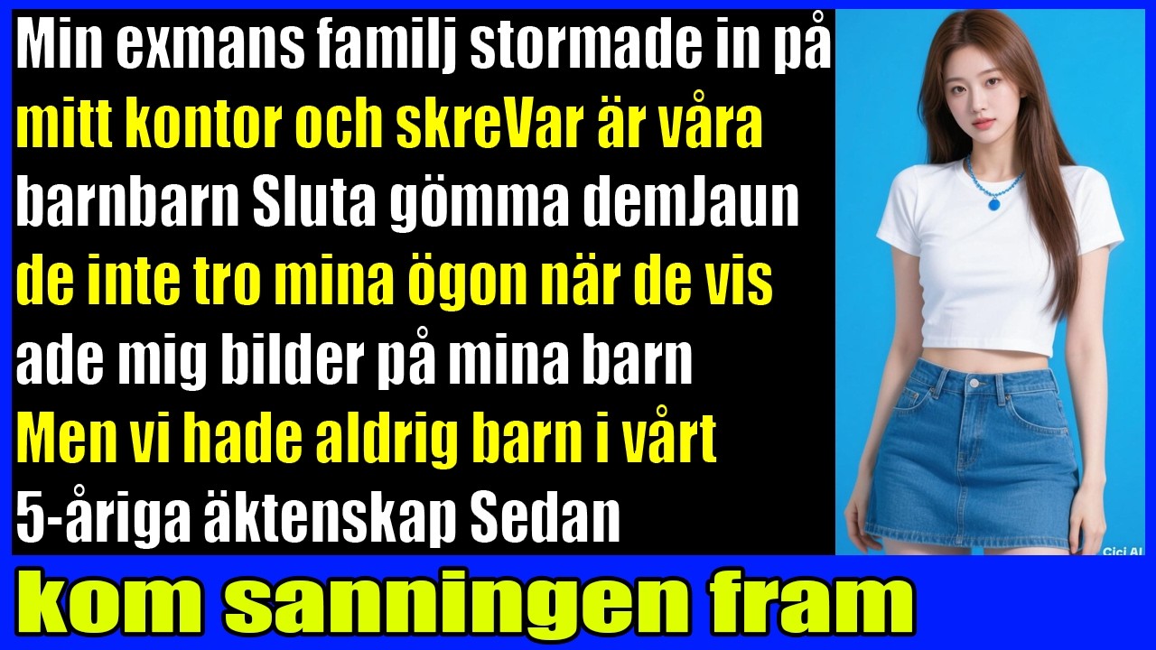 Min exmans familj kr&auml;vde tillbaka sina barnbarn men vi hade aldrig n&aring;gra barn