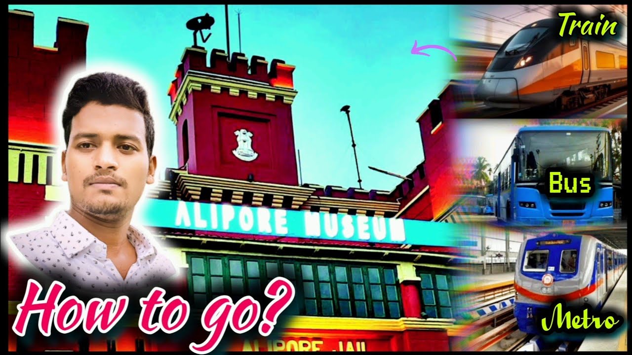 আলিপুর জেল মিউজিয়ামে কিভাবে যাব~How To Go To Alipore Jail Museum? | সমস্ত বিবরণ~All Details😊.
