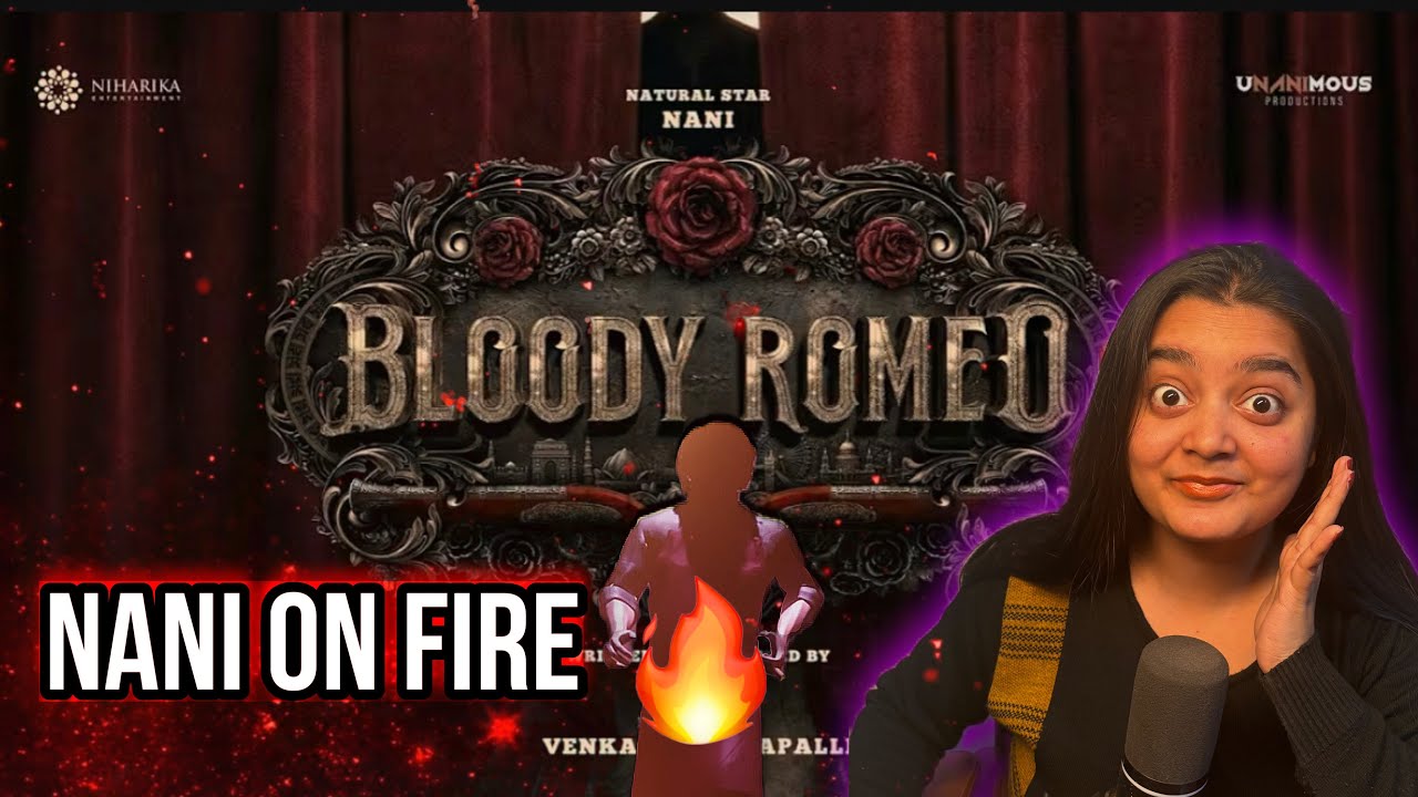 BLOODY ROMEO - Announcement Video Reaction |Nani | Sujeeth |Venket Boyanapalli
