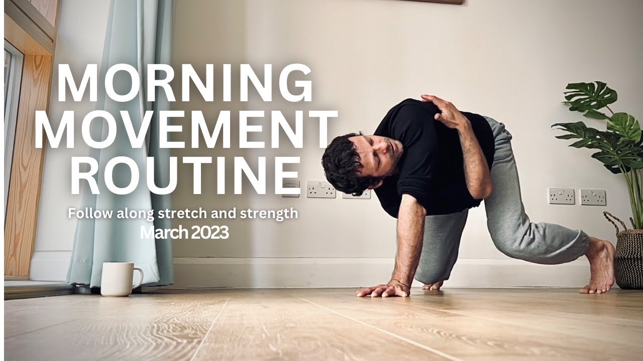 Morning full body movement and mobility routine (follow along)