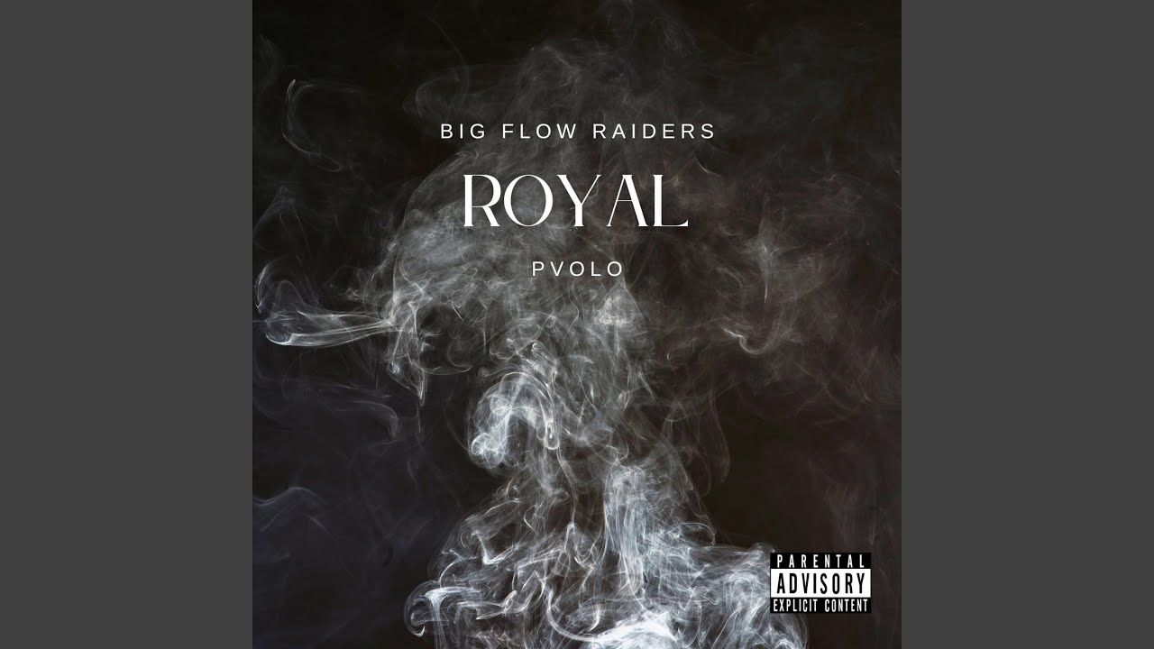 Royal (feat. Pvolo)