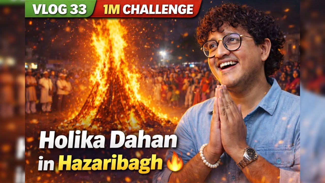 Holika Dahan in My City | Hazaribagh, Jharkhand |  1M Subscribers Challenge | 