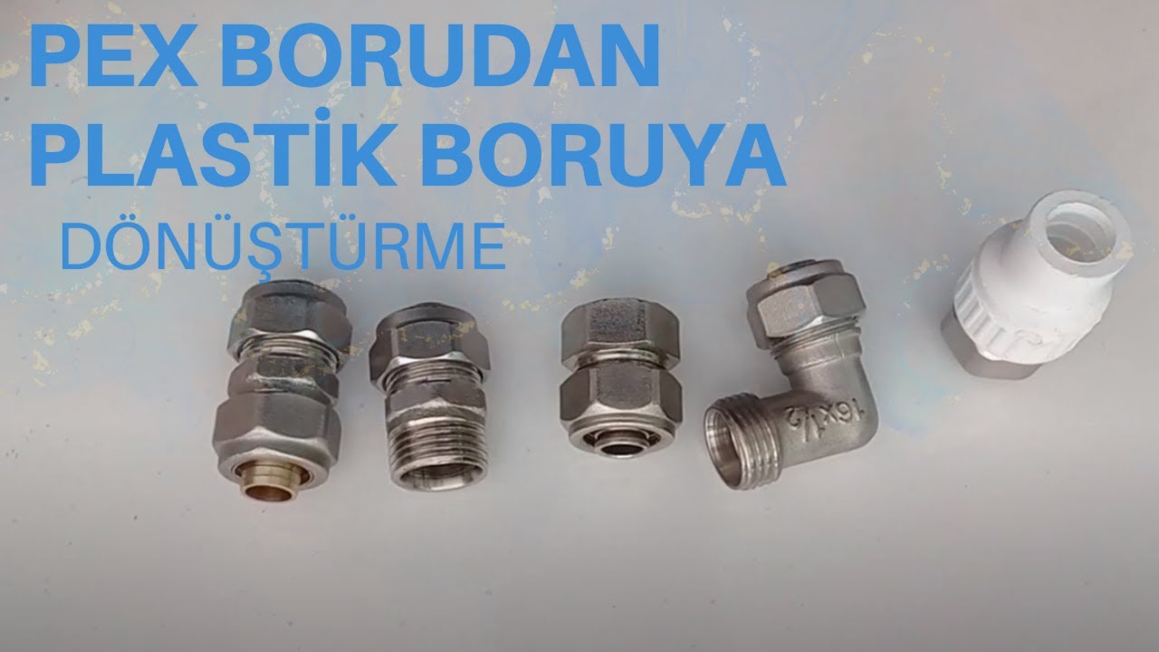 Pex Borudan Plastik Boruya Dönüştürme - Pex Borudan pprc Boruya Geçiş