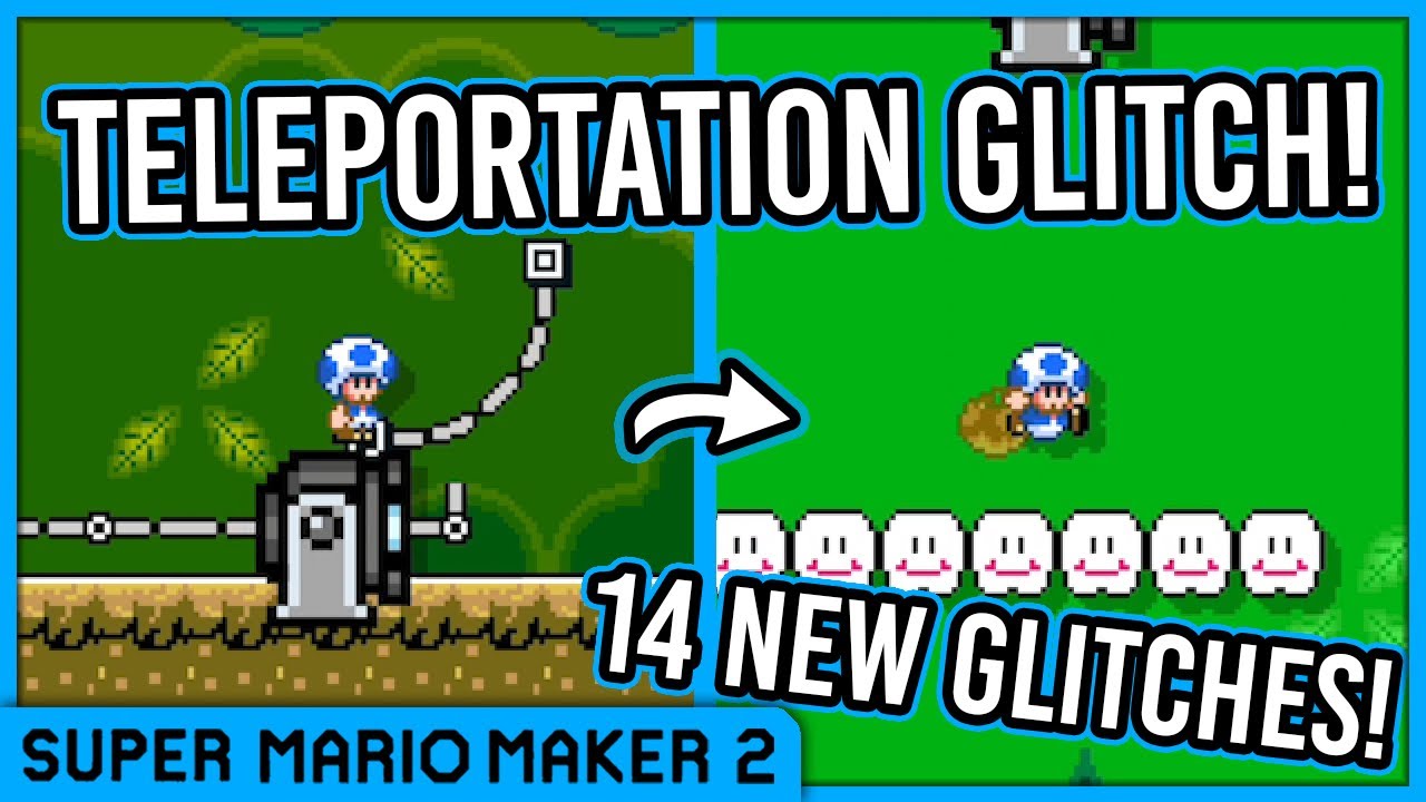 14 New Glitches in Super Mario Maker 2