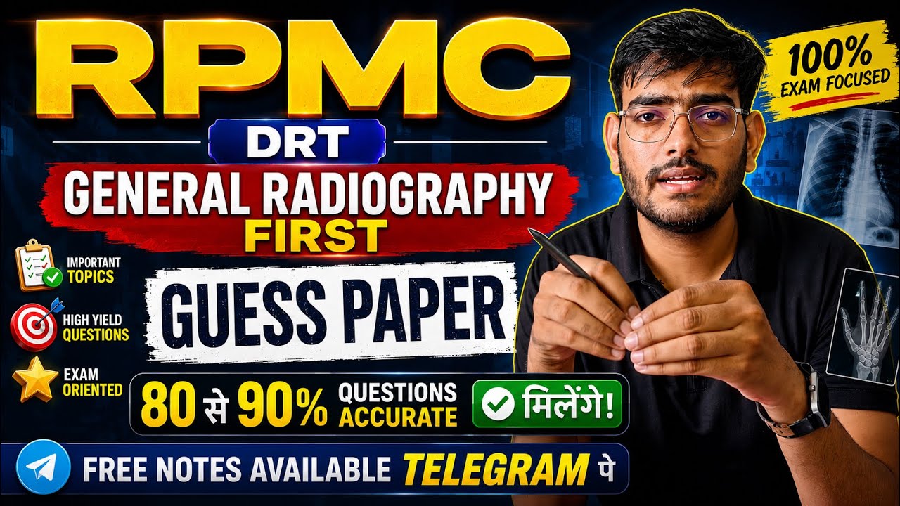 RPMC || DRT General Radiography Guess Paper | 80&ndash;90% Accurate Important Questions | Exam 2025