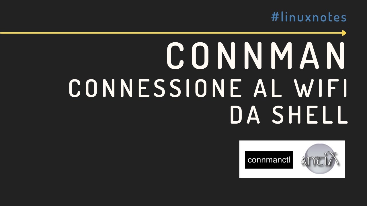 Connman per collegarsi al Wifi da shell