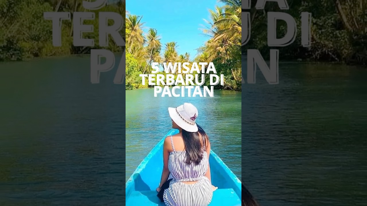 5 WISATA TERBARU DI PACITAN 2025 #wisataindonesia #wisataalam #wisata #travel #faktamenarik #
