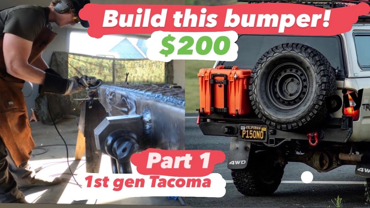 $200 DIY Bumper!  How to build the ultimate Tacoma rear bumper for under $200