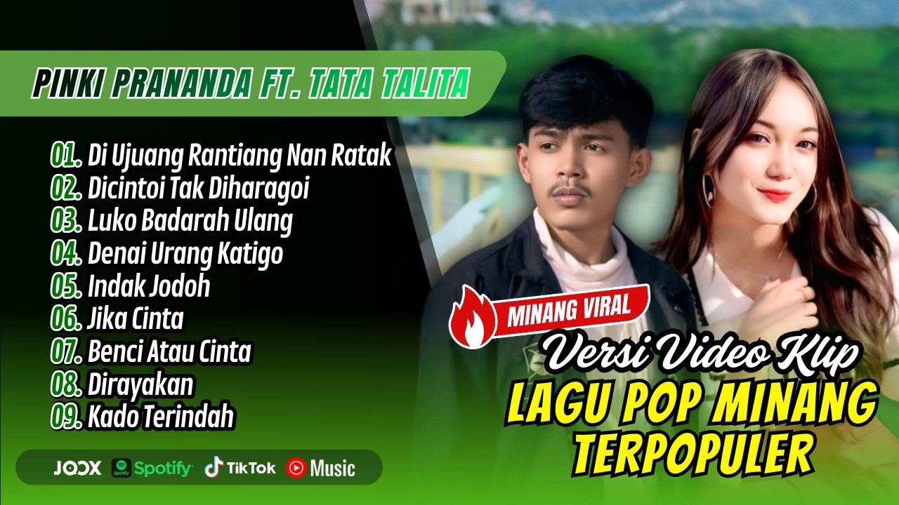 Pinki Prananda Ft. Tata Talita - DI UJUANG RANTIANG NAN RATAK - DICINTOI TAK DIHARAGOI | LAGU MINANG