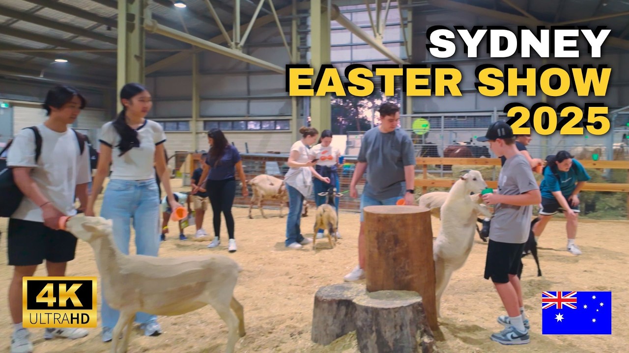 Sydney Royal Easter Show 2025 4K Walking Tour