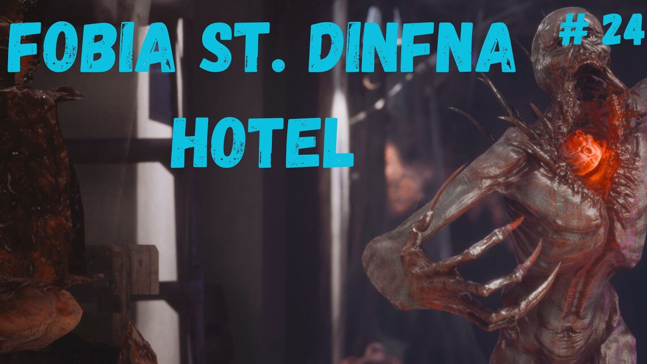 FOBIA-ST. DINFNA HOTEL Прохождение #[24]