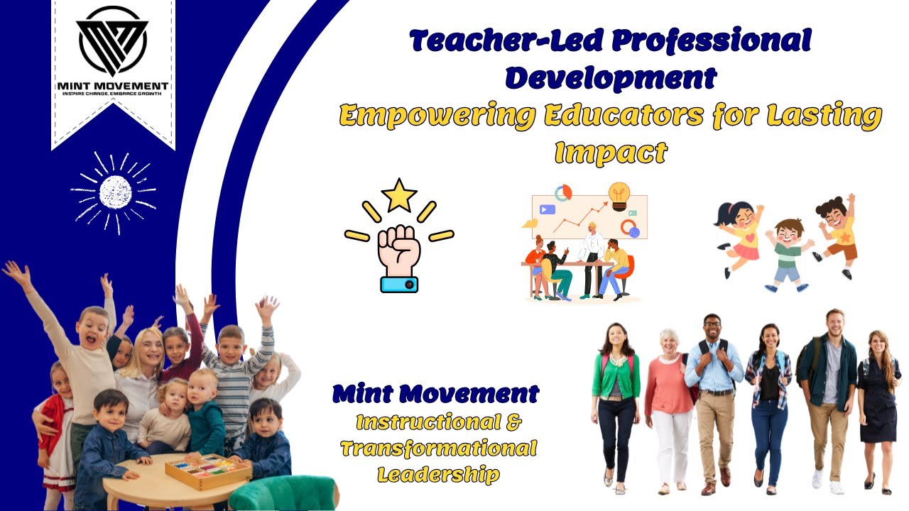 Teacher-Led Professional Development: Empowering Educators from Within
