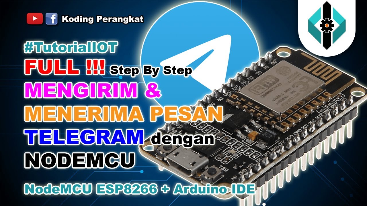 Full !!! Cara Mengirim dan Menerima Pesan Telegram Menggunakan NodeMCU