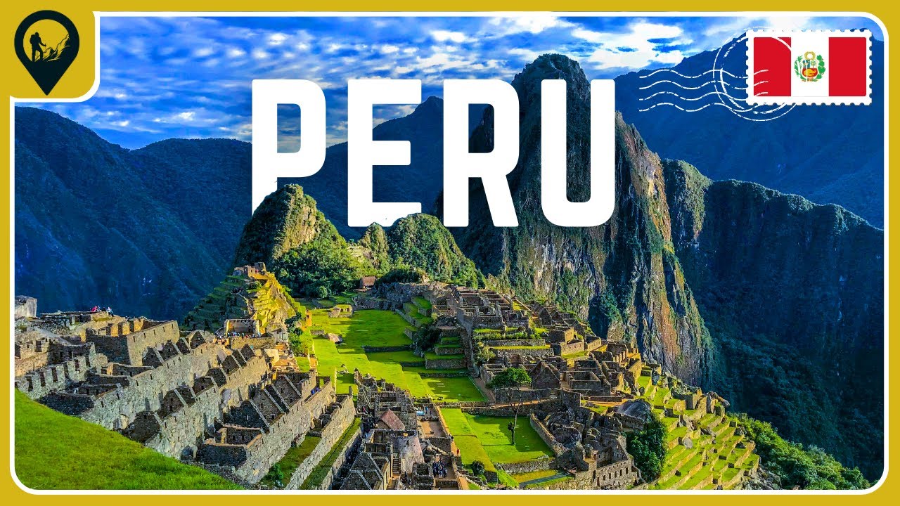 The Story of PERU Explore its History and Culture | Travel Guide