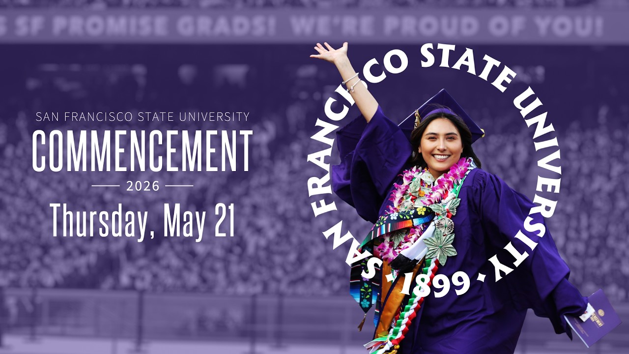 San Francisco State University 2026 Commencement