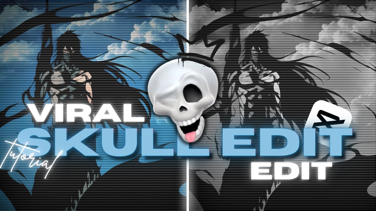 Viral Skull Edit Tutorial Like @XDR-EDITS In Capcut.