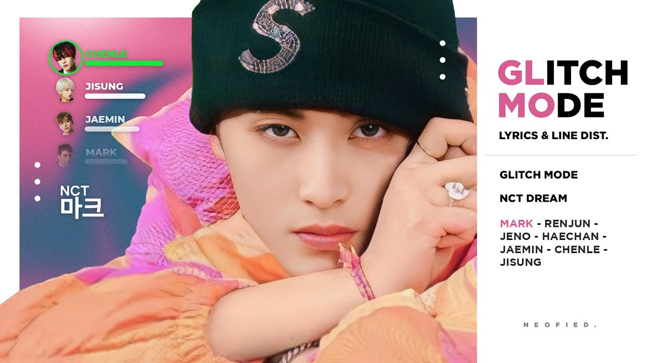 NCT Dream - Glitch Mode (버퍼링) (Color Coded Lyrics & Line Distribution)