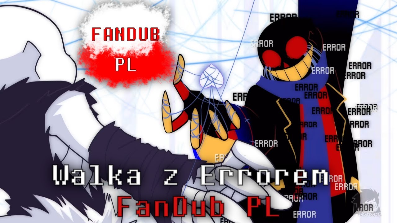 Walka z Errorem // UNDERVERSE 0.7 Part 1 [By Jakei] // FanDub PL