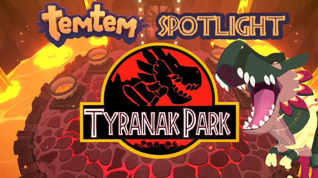 Tyranak Temtem Spotlight! | In-depth review, and guide | Cipanku Patch 0.7.6