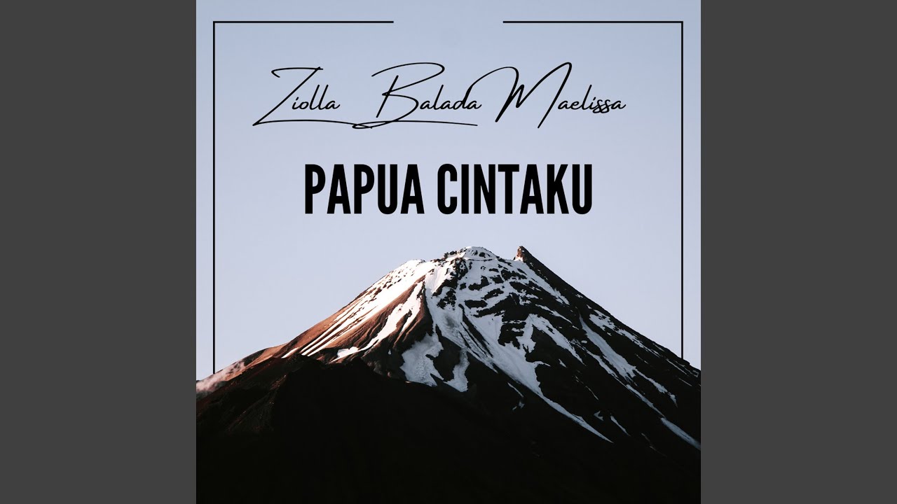 Papua Cintaku