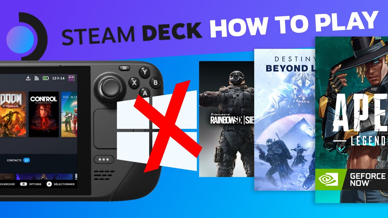 Valve Steam Deck! Play Unsupported games at launch without Windows.
