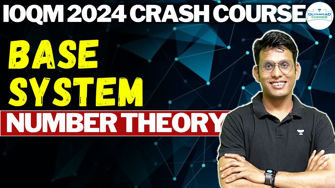 Base System | IOQM 2024 | Prashant Jain 