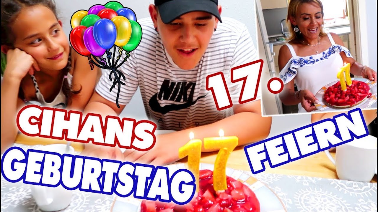 CIHANS 17. GEBURTSTAGSFEIER - GEBURTSTAGSPARTY -  Family Fun