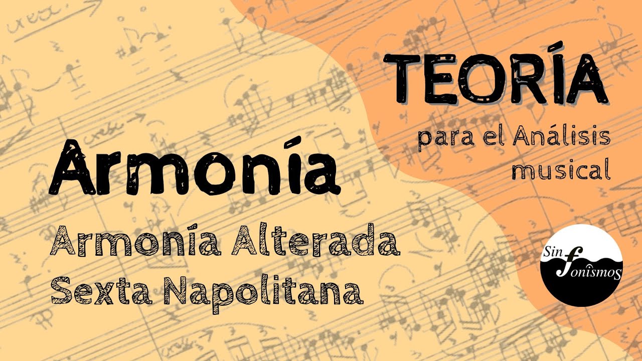 📚TEORIA Análisis Musical  - Sexta Napolitana