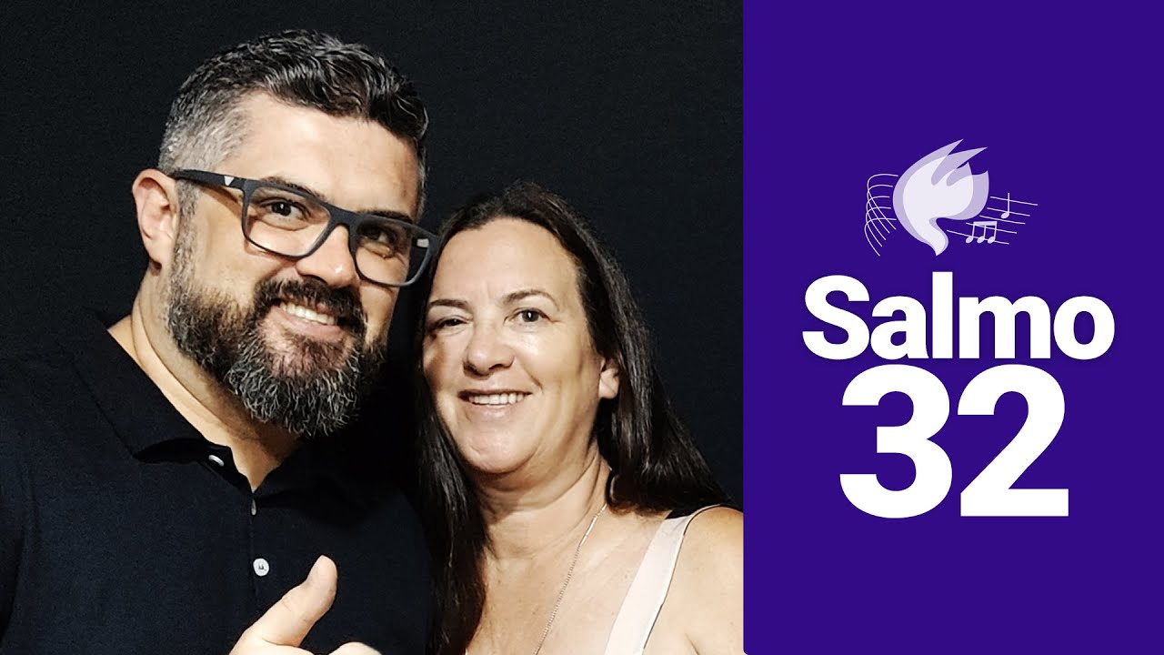 Salmo 32 Sobre n&oacute;s venha, Senhor, a vossa gra&ccedil;a, venha a vossa salva&ccedil;&atilde;o!