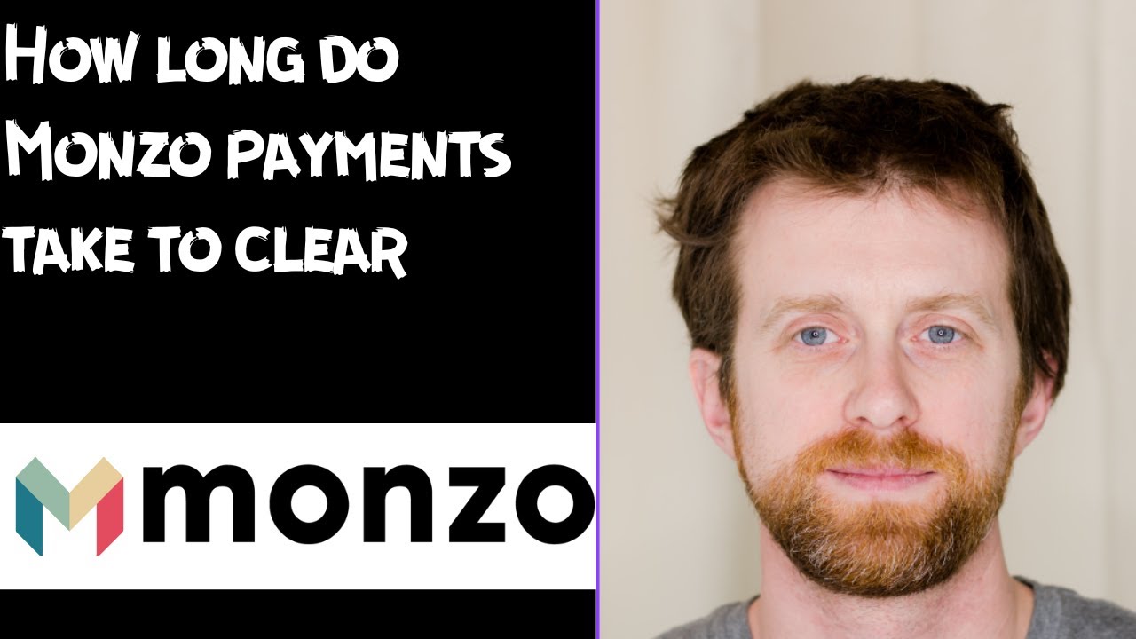 How long do Monzo payments take to clear