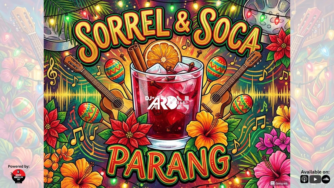 Sorrel & Soca Parang || DJ Aaron 868 || Soca Parang Mix || Baron, Scrunter, Marcia Miranda, Kenny J