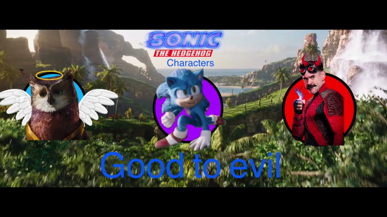 Sonic the hedgehog movie characters: good to evil 🦔🌭