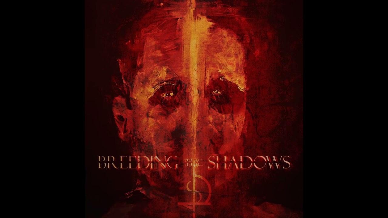 BREEDING THE SHADOWS - Breeding The Shadows (full album 2020)