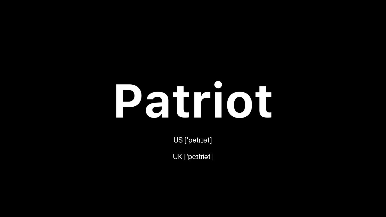How to Pronounce Patriot: 🇺🇸 American English vs. 🇬🇧 British English