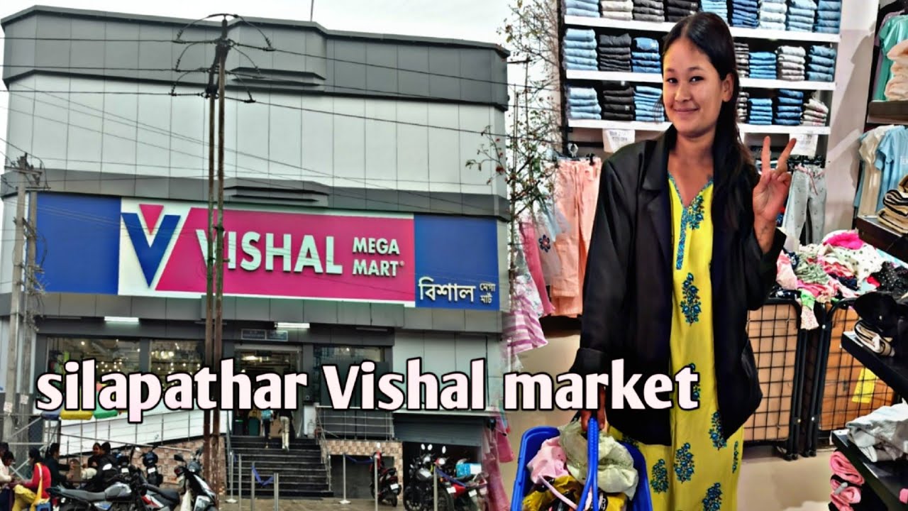 Silapathar Vishal market gya tha Aaj || silapathar vishal mega Mart || village lifestyle vlog assam
