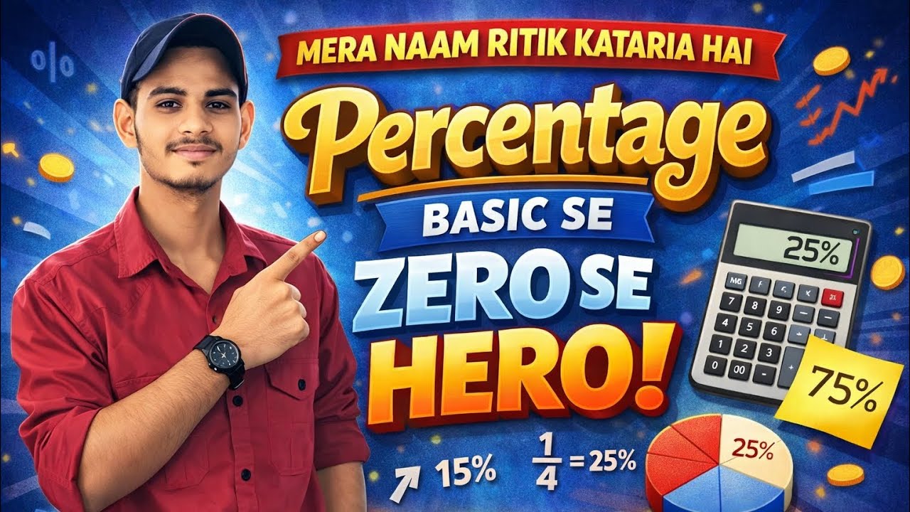 Math ka most important chapter percentage class - 2 bilkul basic se zero se Bane Hero 