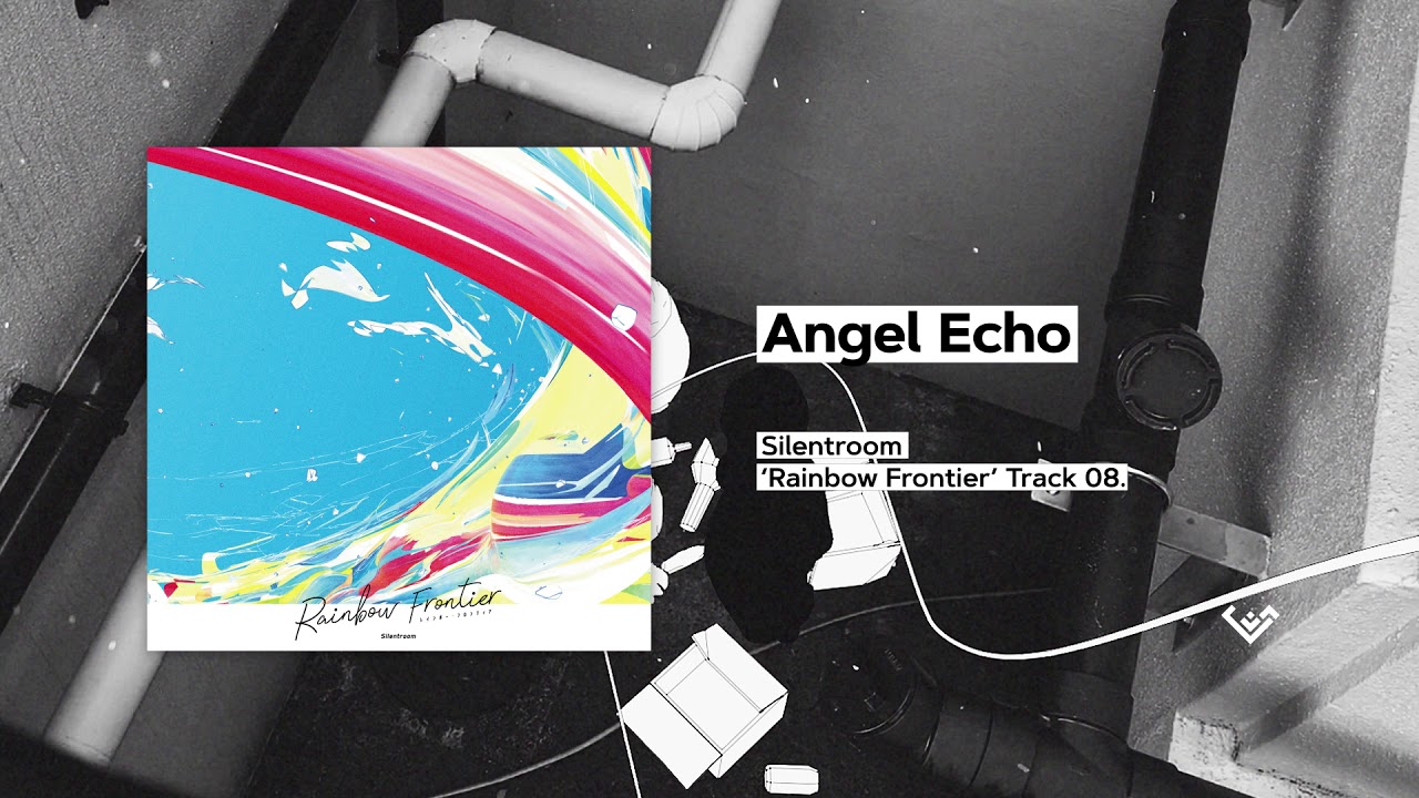Angel Echo / Silentroom  |  Rainbow Frontier (2019)