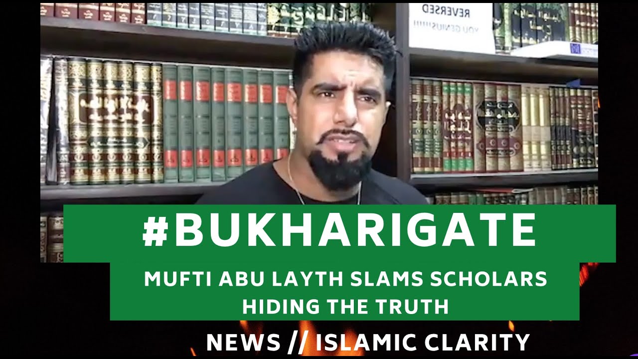 Mufti Abu Layth on YQ & Jon. Brown Hiding #Bukharigate from Muslims