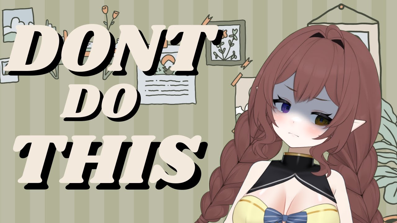 What I wish I knew BEFORE Becoming A Vtuber