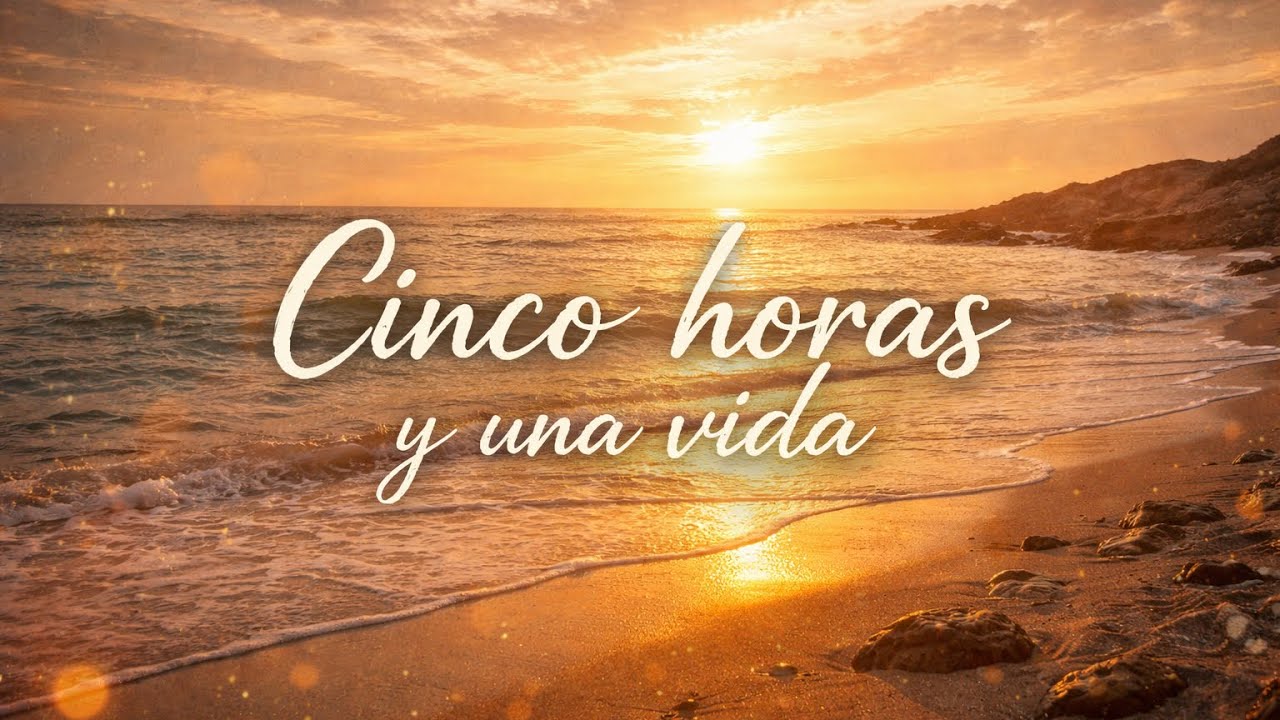 Cinco horas y una vida