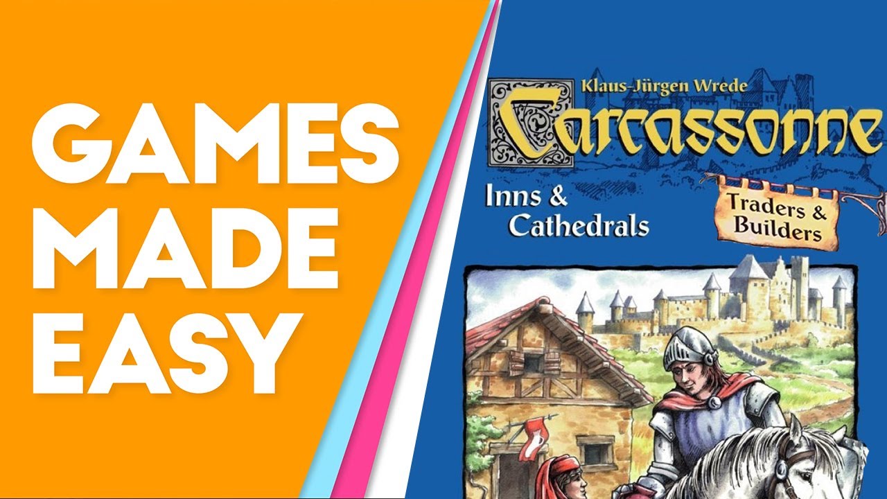 Carcassonne Expansions: River, Inns & Cathedrals, Traders & Builders: How to Play and Tips