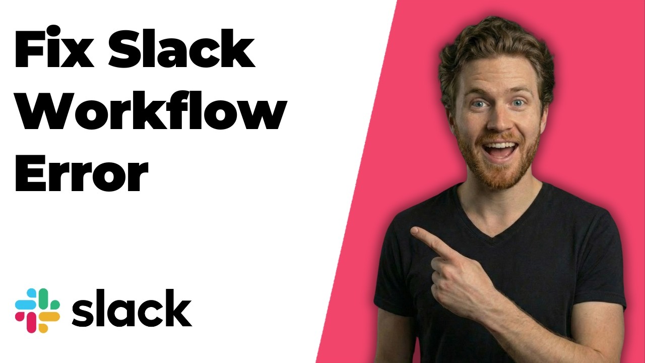 Fix Slack Workflow Error (Step-By-Step Guide)