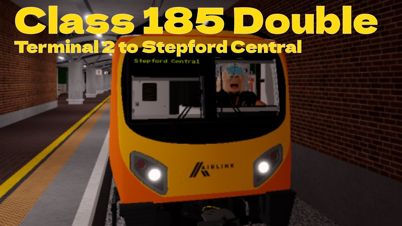 ROBLOX Stepford County Railway | Class 185 | Terminal 2 to Stepford Central