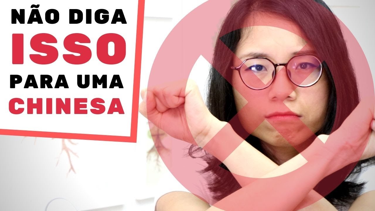 NÃO DIGA ESSAS 8 COISAS PARA UMA CHINESA 🚫 | Pula Muralha