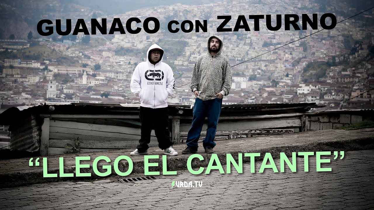 Guanaco Mc. con Zaturno - Llego el Cantante (video oficial)