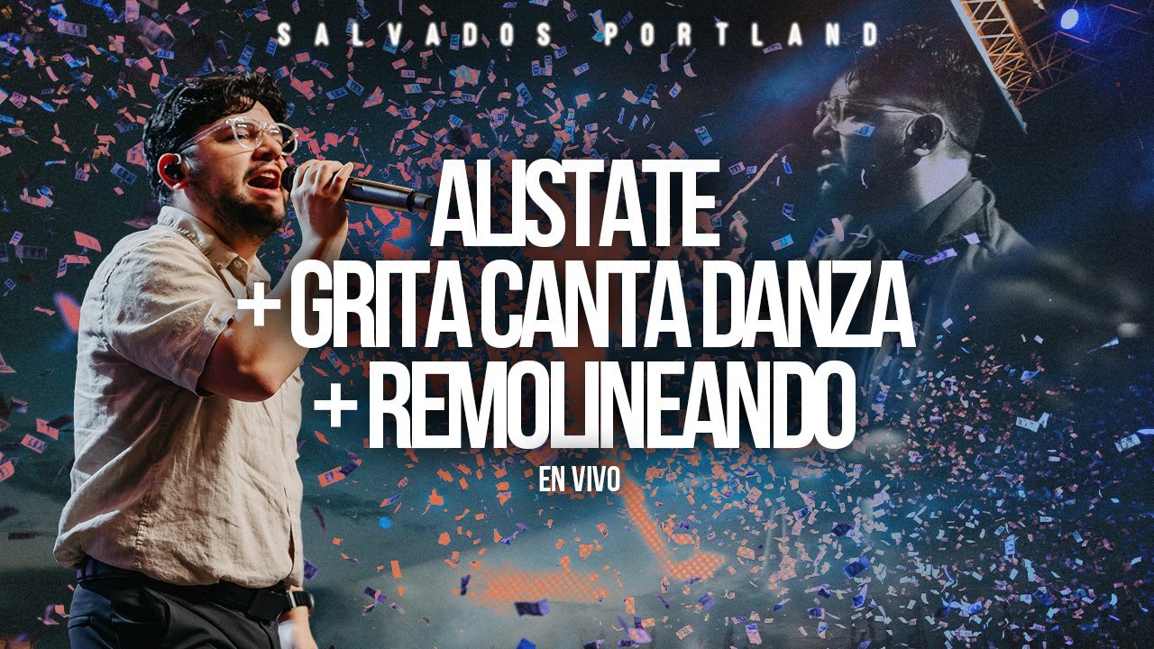 ALISTATE + GRITA CANTA DANZA + REMOLINEANDO - EN VIVO - SALVADOS PORTLAND