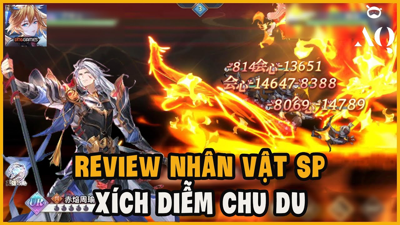 Tam Quốc Huyễn Tướng VNG - Review Chi Tiết Nhân Vật SP Xích Diễm Chu Du