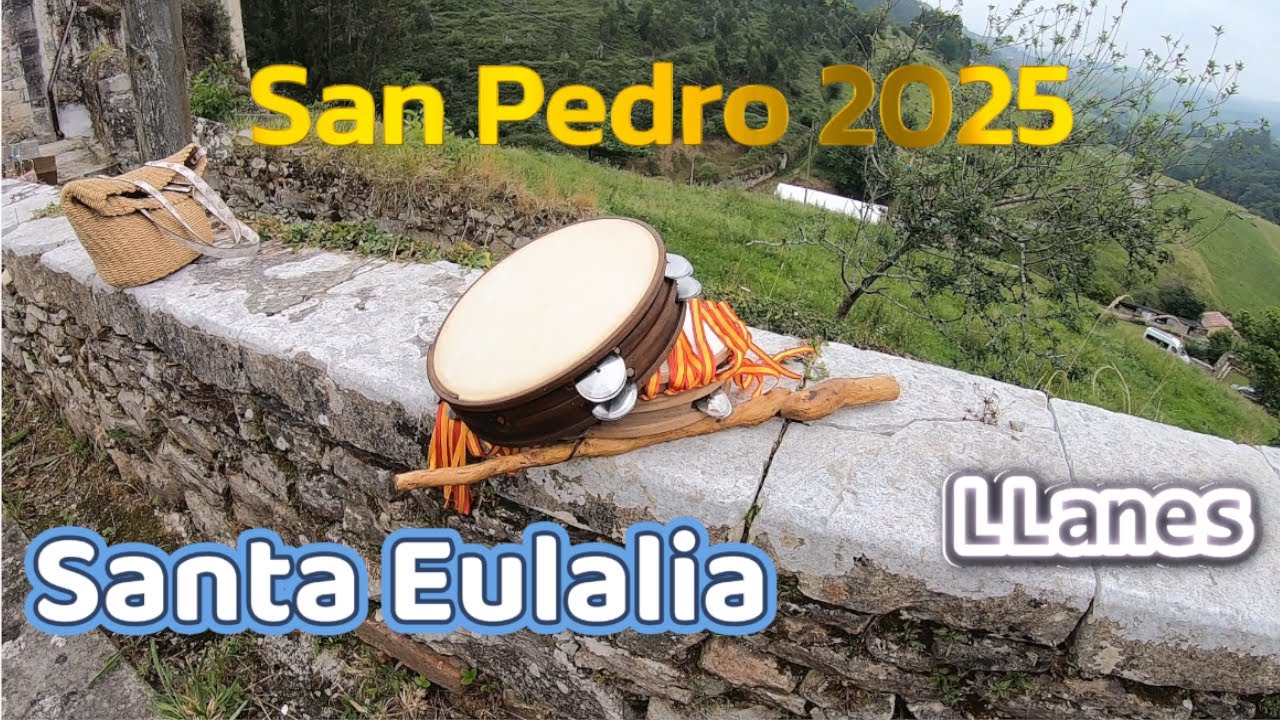 Fiesta de San Pedro 2025, Santa Eulalia, Llanes- Asturias