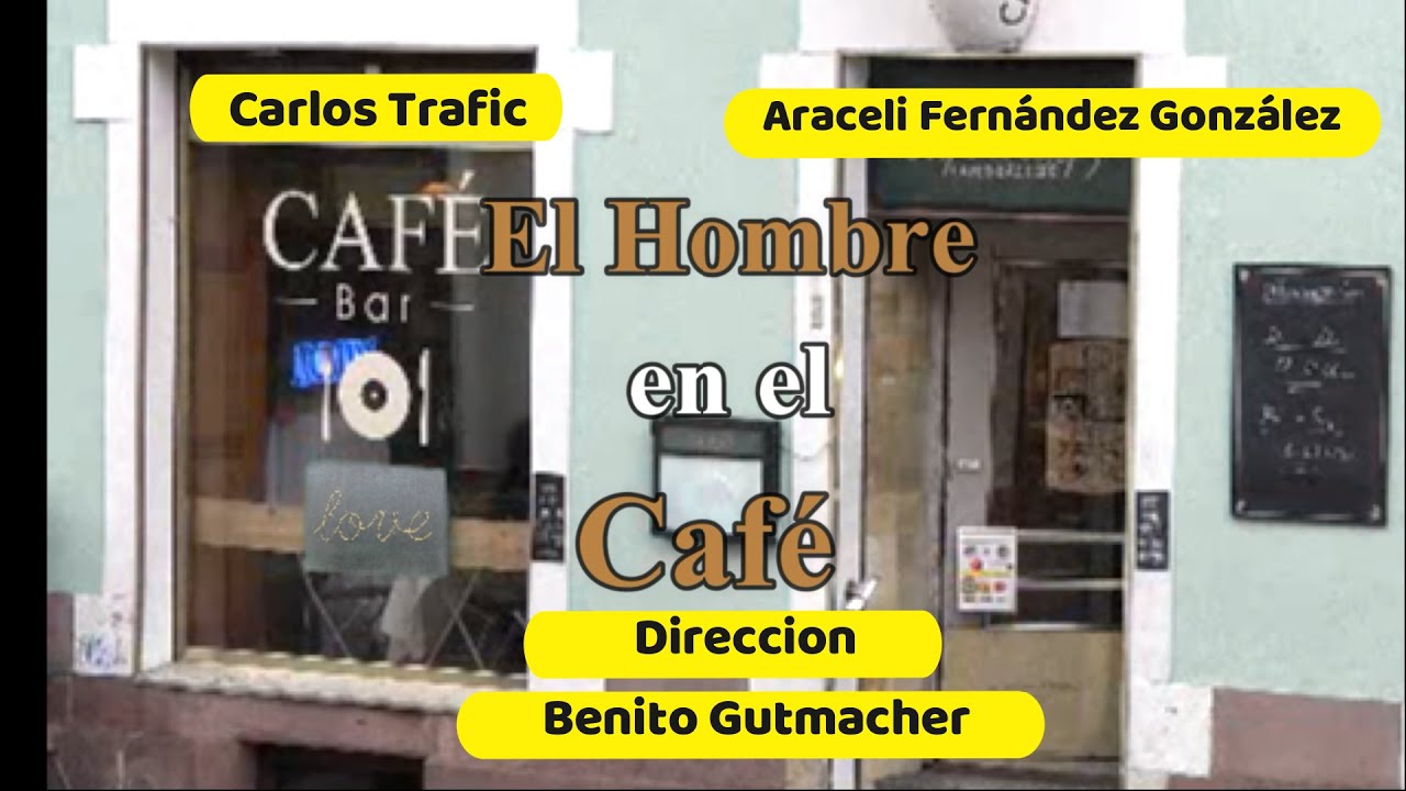 El Hombre en el Café,  una película dirigida por Benito Gutmacher.  Subtitulos en Español, 108 Min.